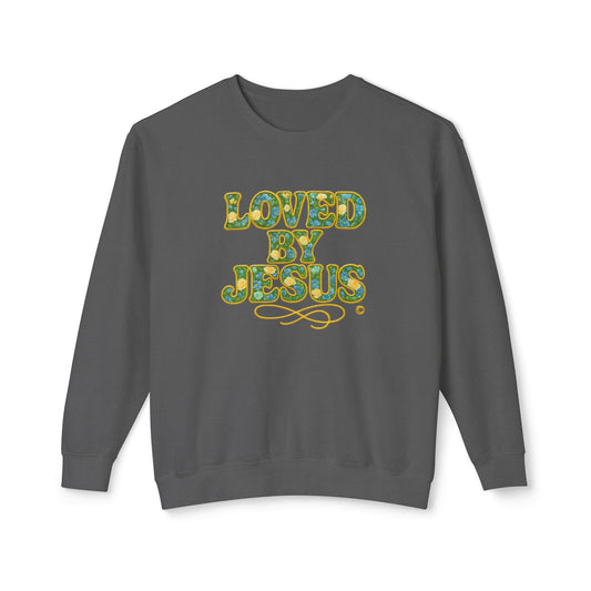 "Loved by Jesus" Wildflower Whisper© Crewneck- comfort colors sweatshirt