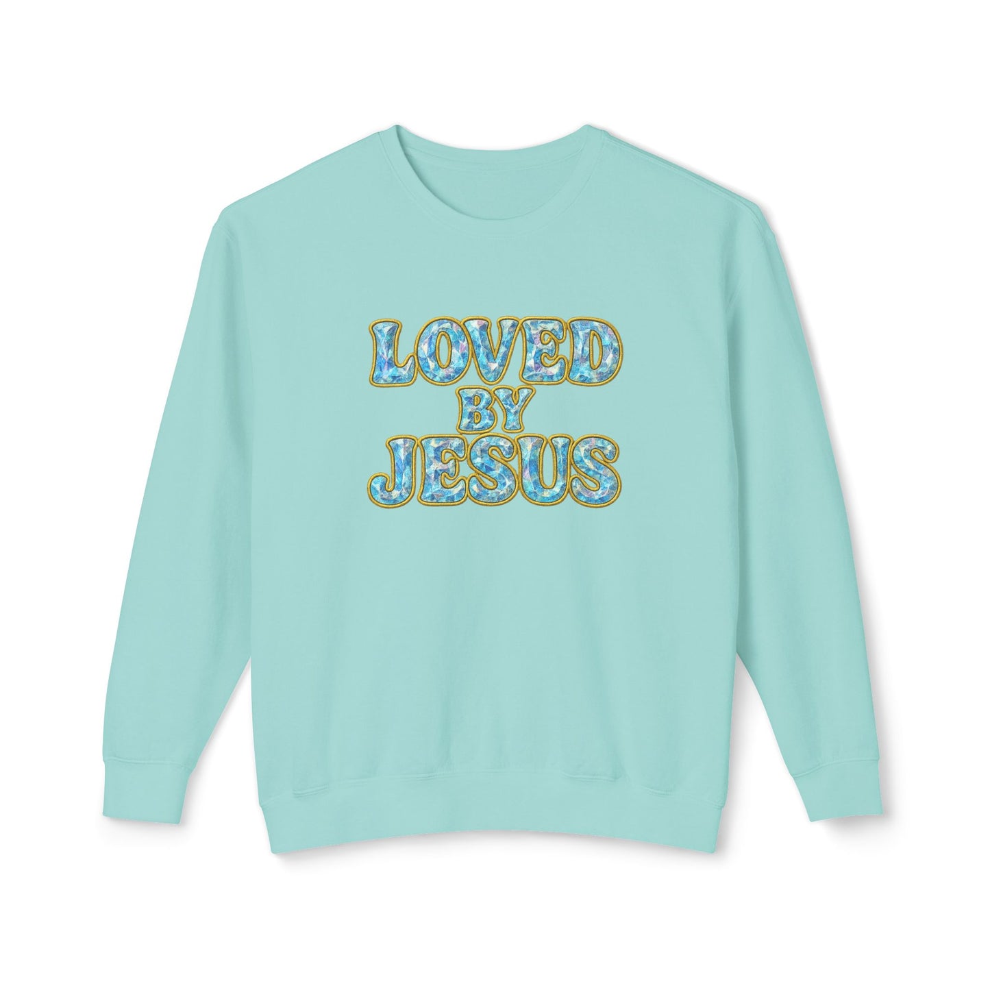 "Loved by Jesus " Crystal Prism Luxe© Comfort Colors Crewneck