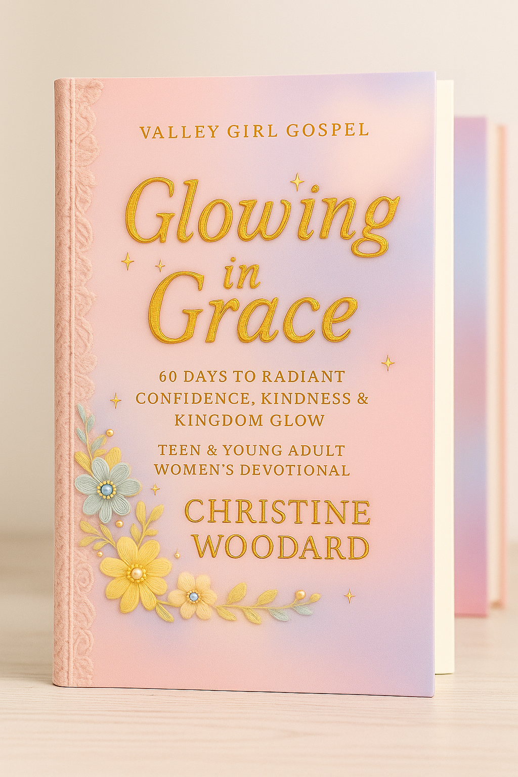Glowing in Grace© Hardcover Devotional for teens and young women