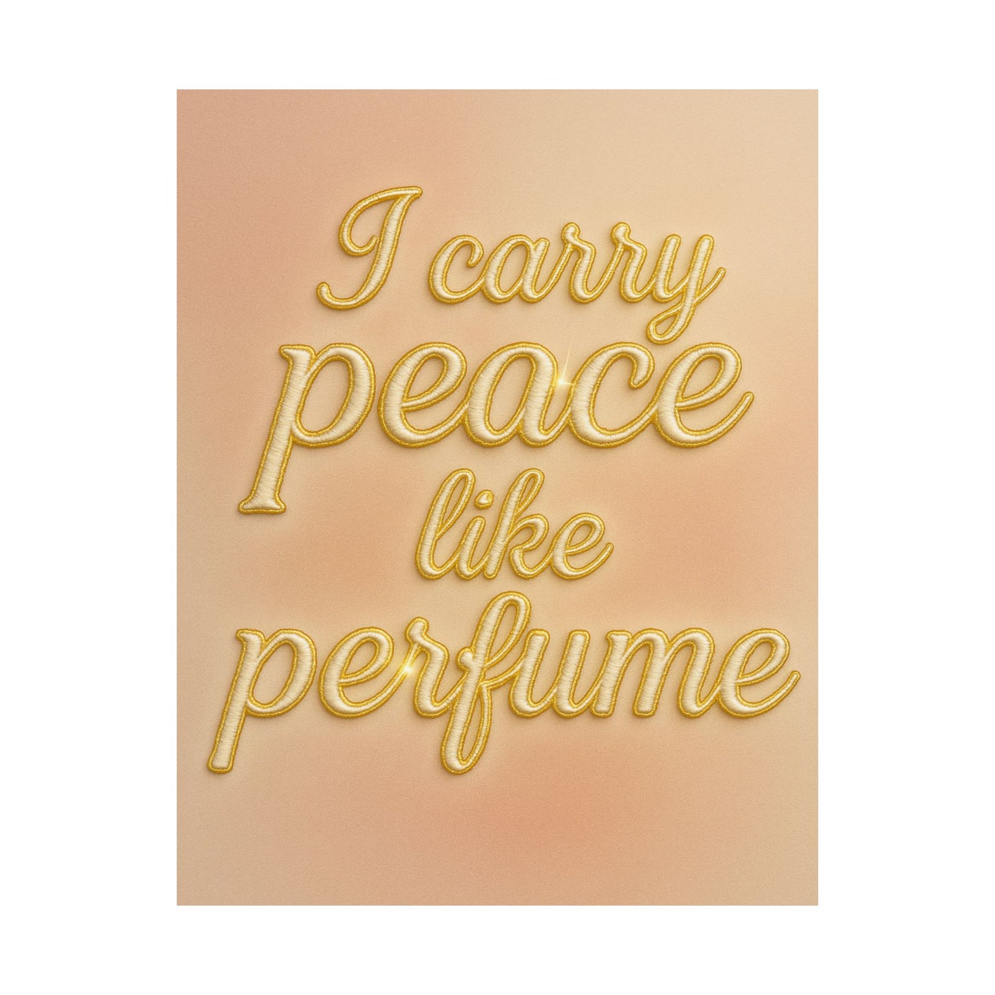 "I Carry Peace Like Perfume" Christian Wall Art