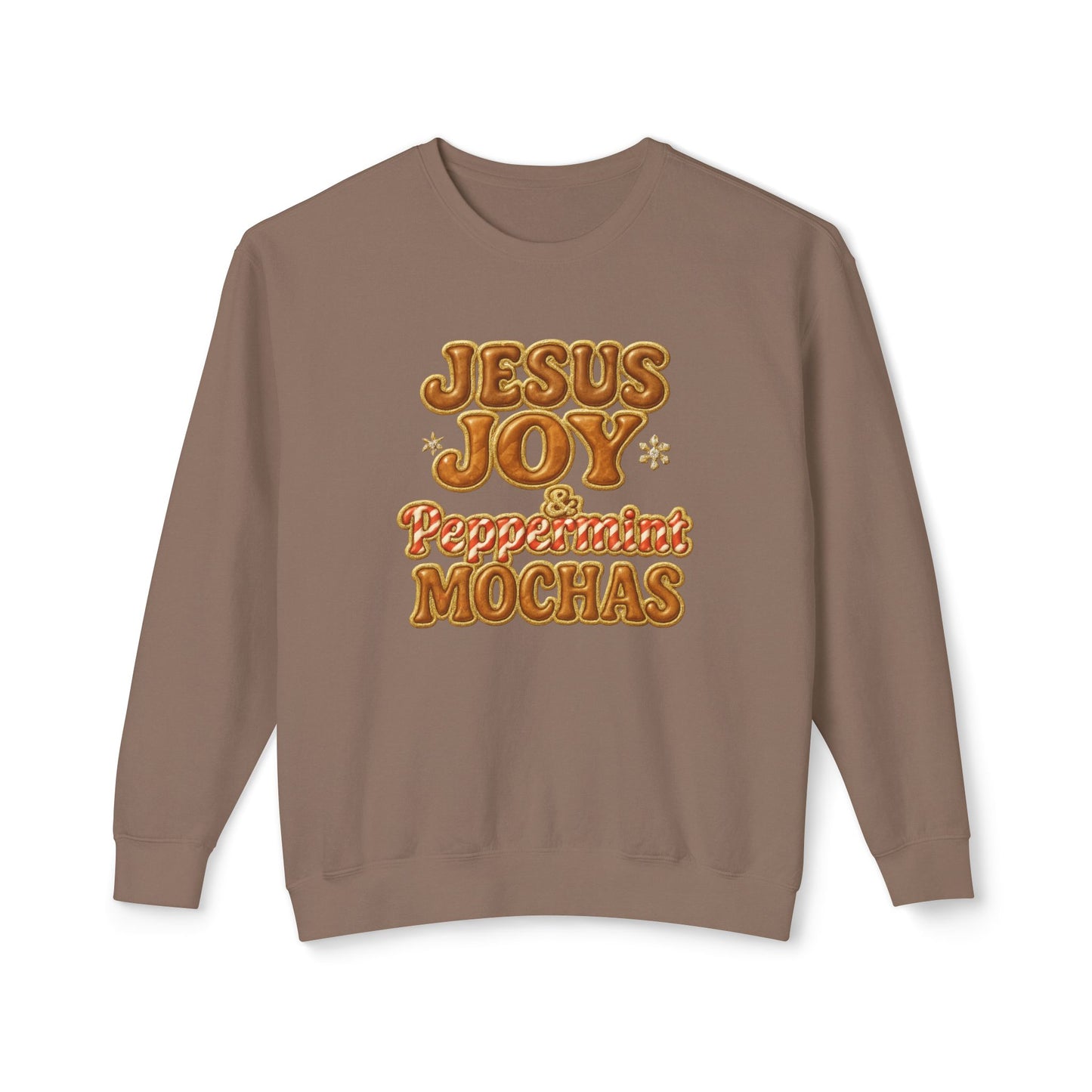 "Jesus Joy and Peppermint Mochas" Comfort Colors Crewneck