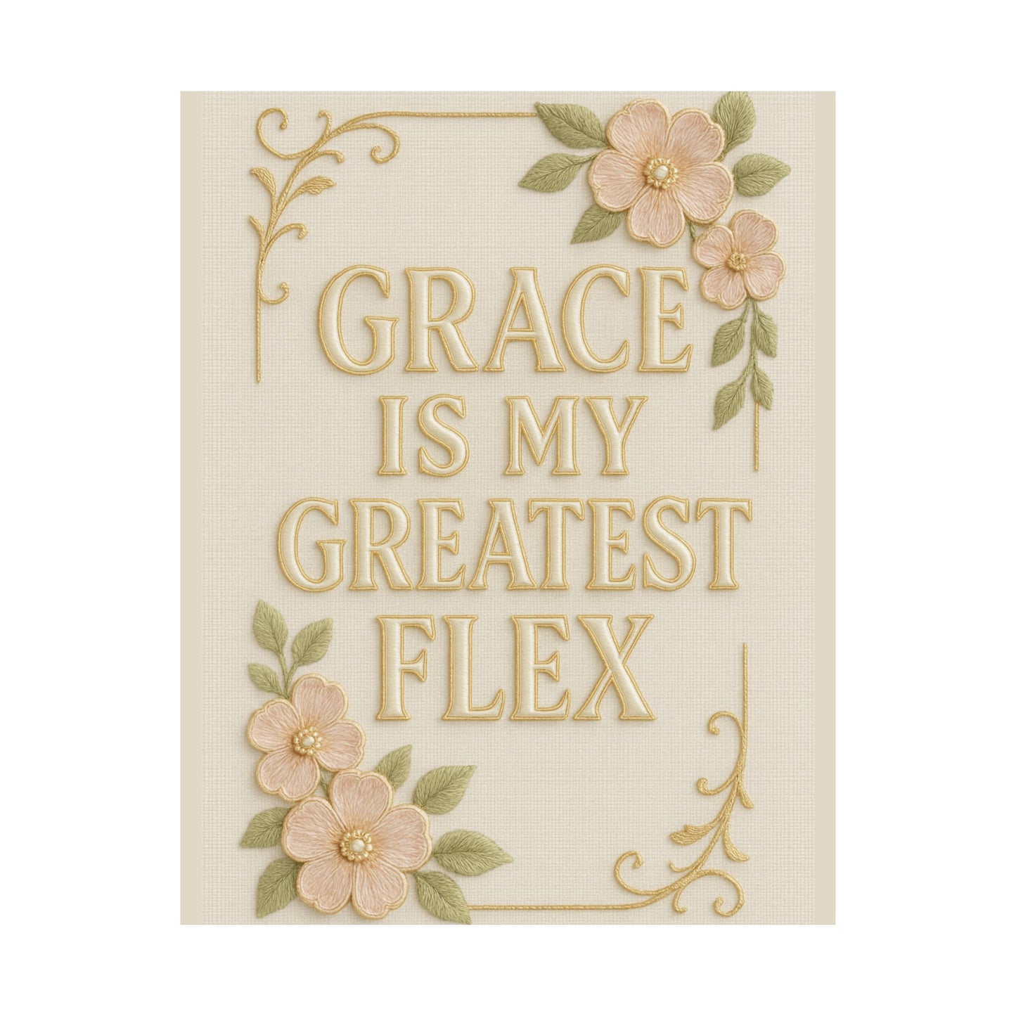"Grace is My Greatest Flex" Christian Wall Art