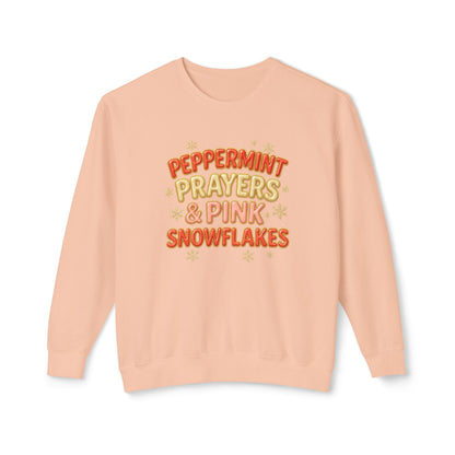 "Peppermint, Prayers, and Pink Snowflakes" Comfort Colors Crewneck