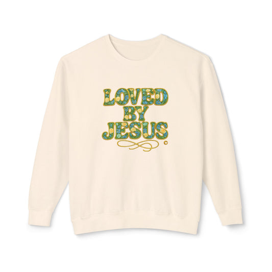 "Loved by Jesus" Wildflower Whisper© Crewneck- comfort colors sweatshirt