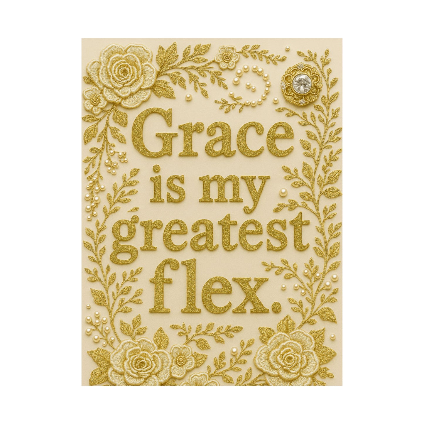 "Grace is My Greatest Flex" Christian Wall Art