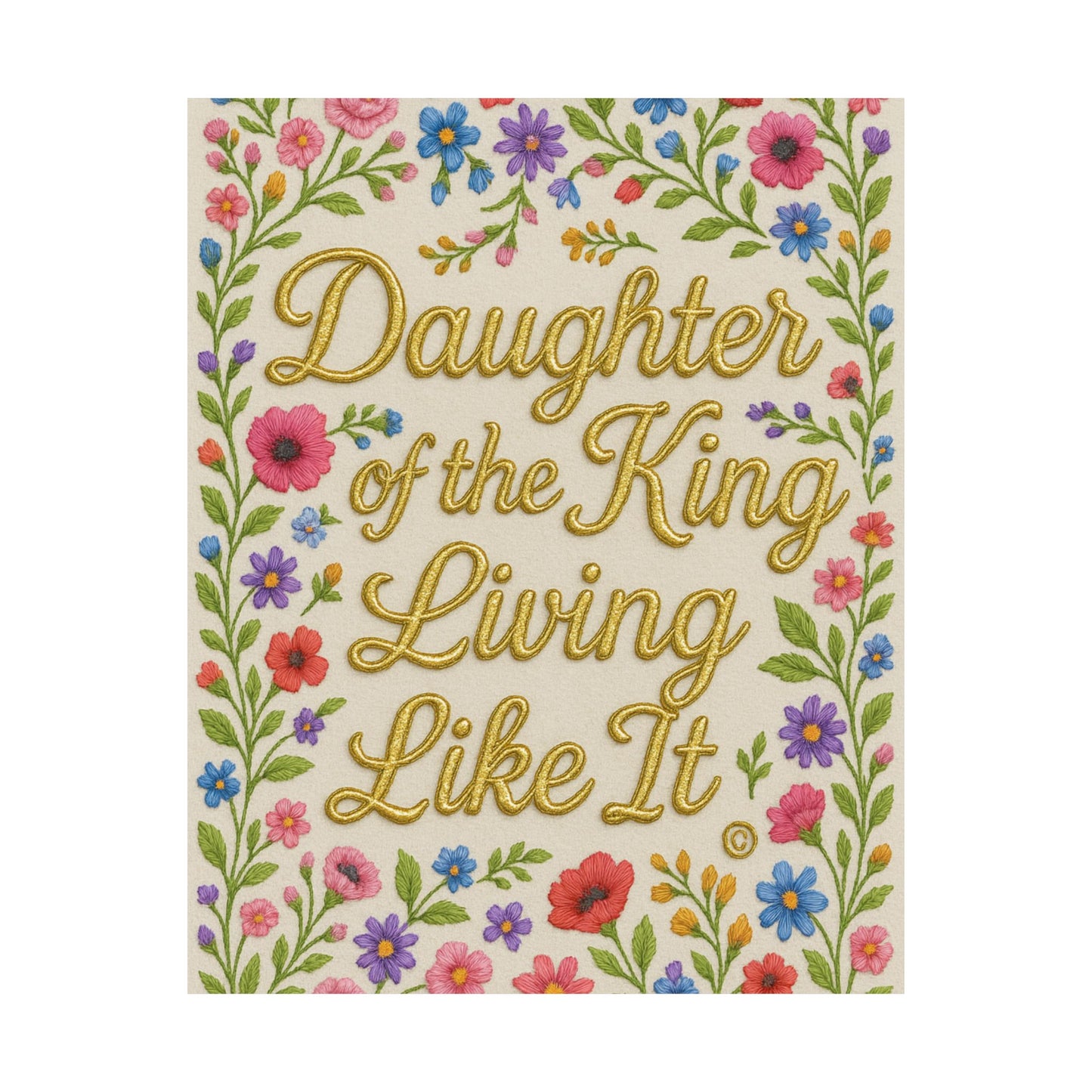 "Daughter of the King Living Like it" Christian Wall Art
