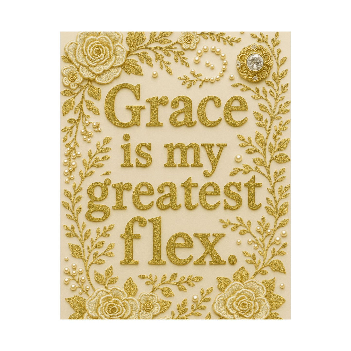 "Grace is My Greatest Flex" Christian Wall Art