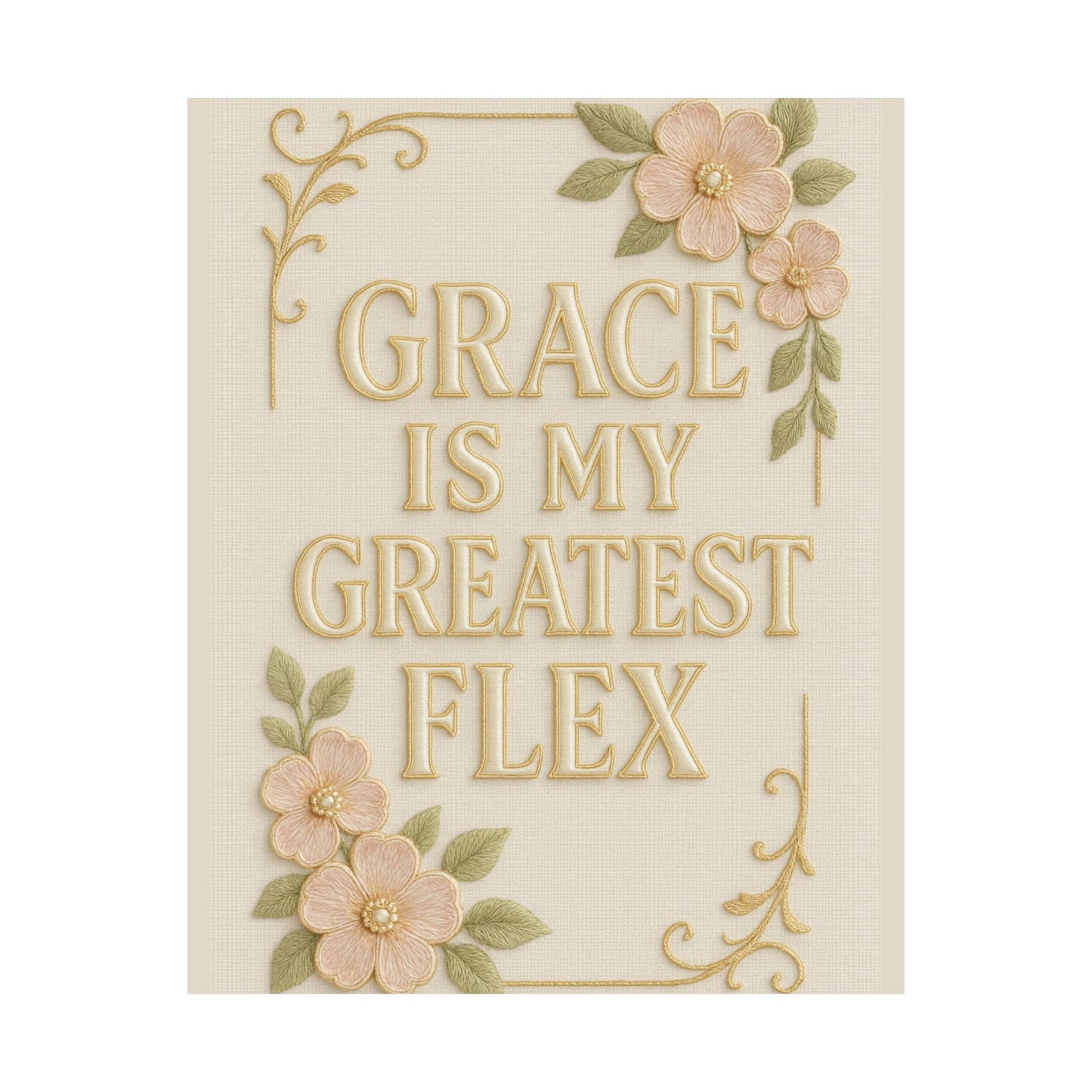 "Grace is My Greatest Flex" Christian Wall Art
