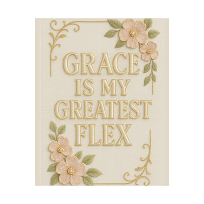 "Grace is My Greatest Flex" Christian Wall Art