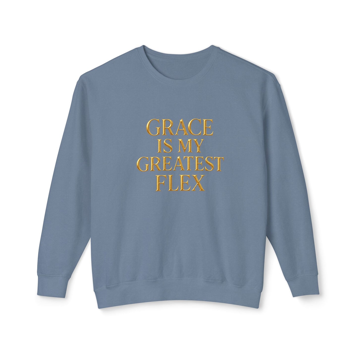 "Grace Is My Greatest Flex" Christian Comfort Colors Luxe Sweatshirt