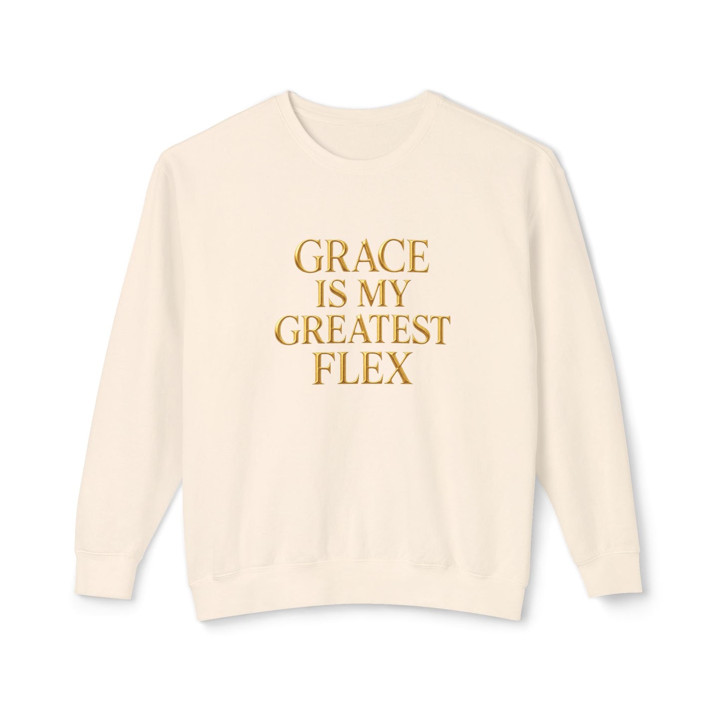 "Grace Is My Greatest Flex" Christian Comfort Colors Luxe Sweatshirt
