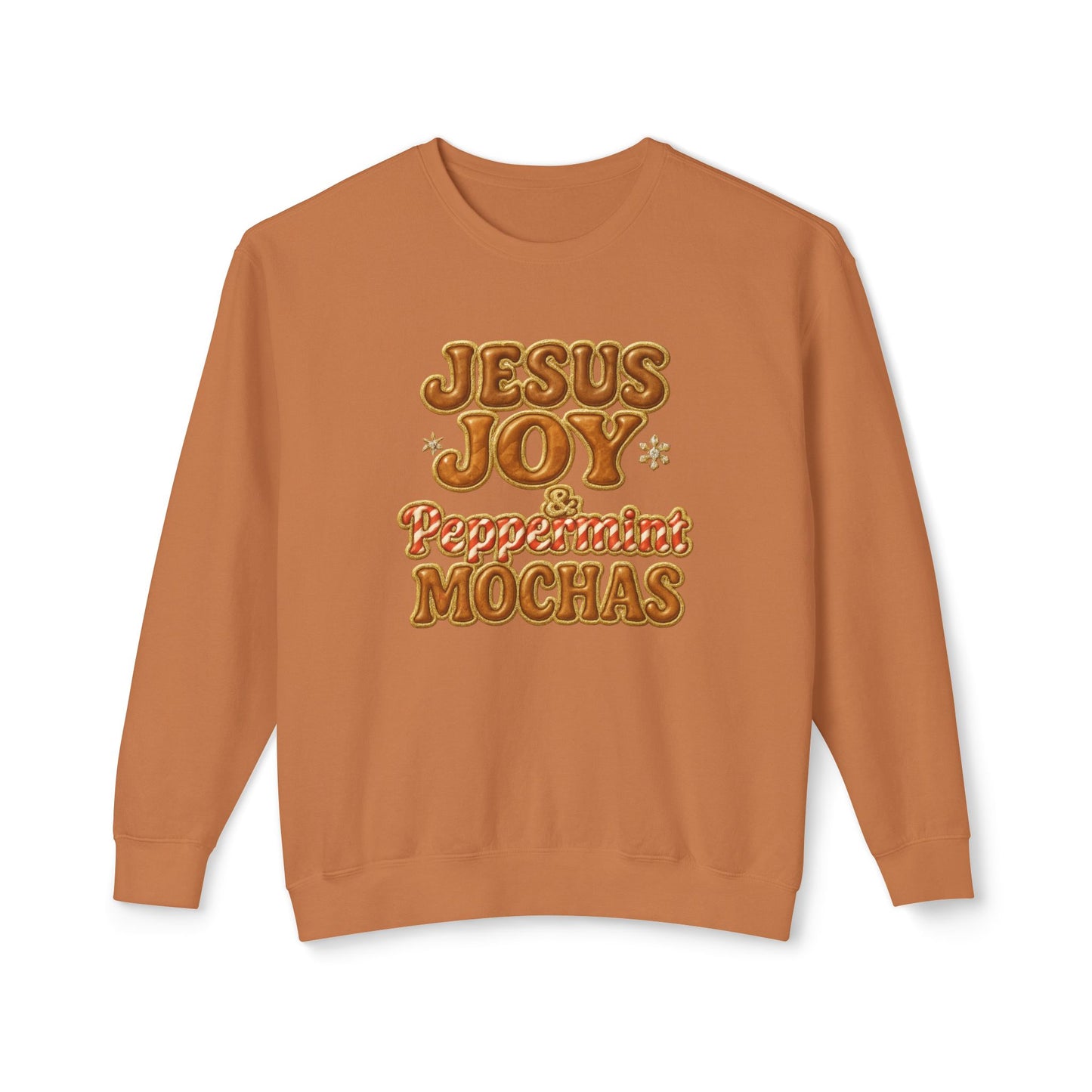 "Jesus Joy and Peppermint Mochas" Comfort Colors Crewneck