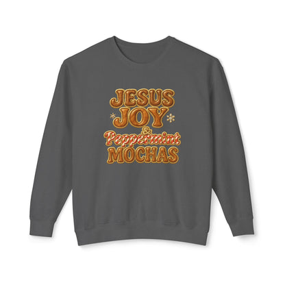 "Jesus Joy and Peppermint Mochas" Comfort Colors Crewneck