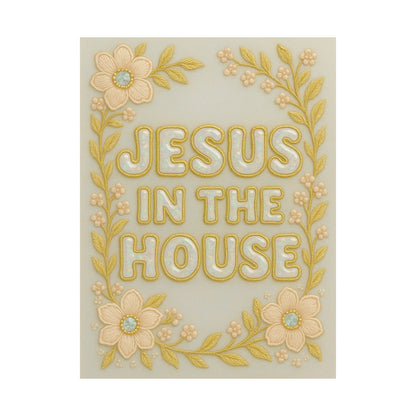 "Jesus in the House" Christian Wall Art
