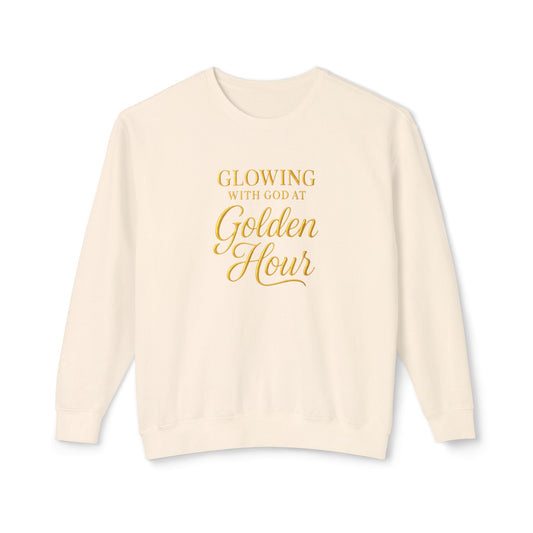 "Glowing with God at Golden Hour" Christian Comfort Colors Sweatshirt