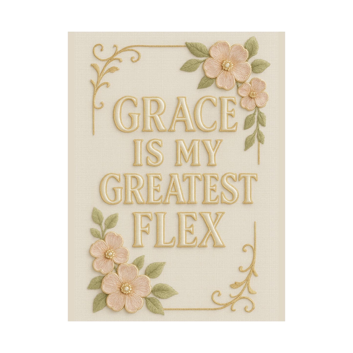 "Grace is My Greatest Flex" Christian Wall Art