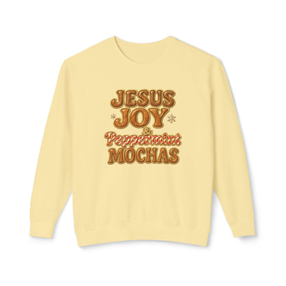 "Jesus Joy and Peppermint Mochas" Comfort Colors Crewneck