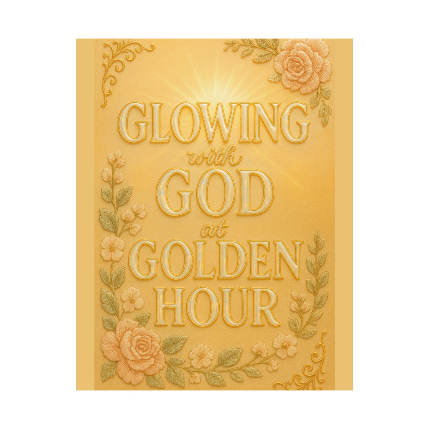 "Glowing with God at Golden Hour" Christian Wall Art