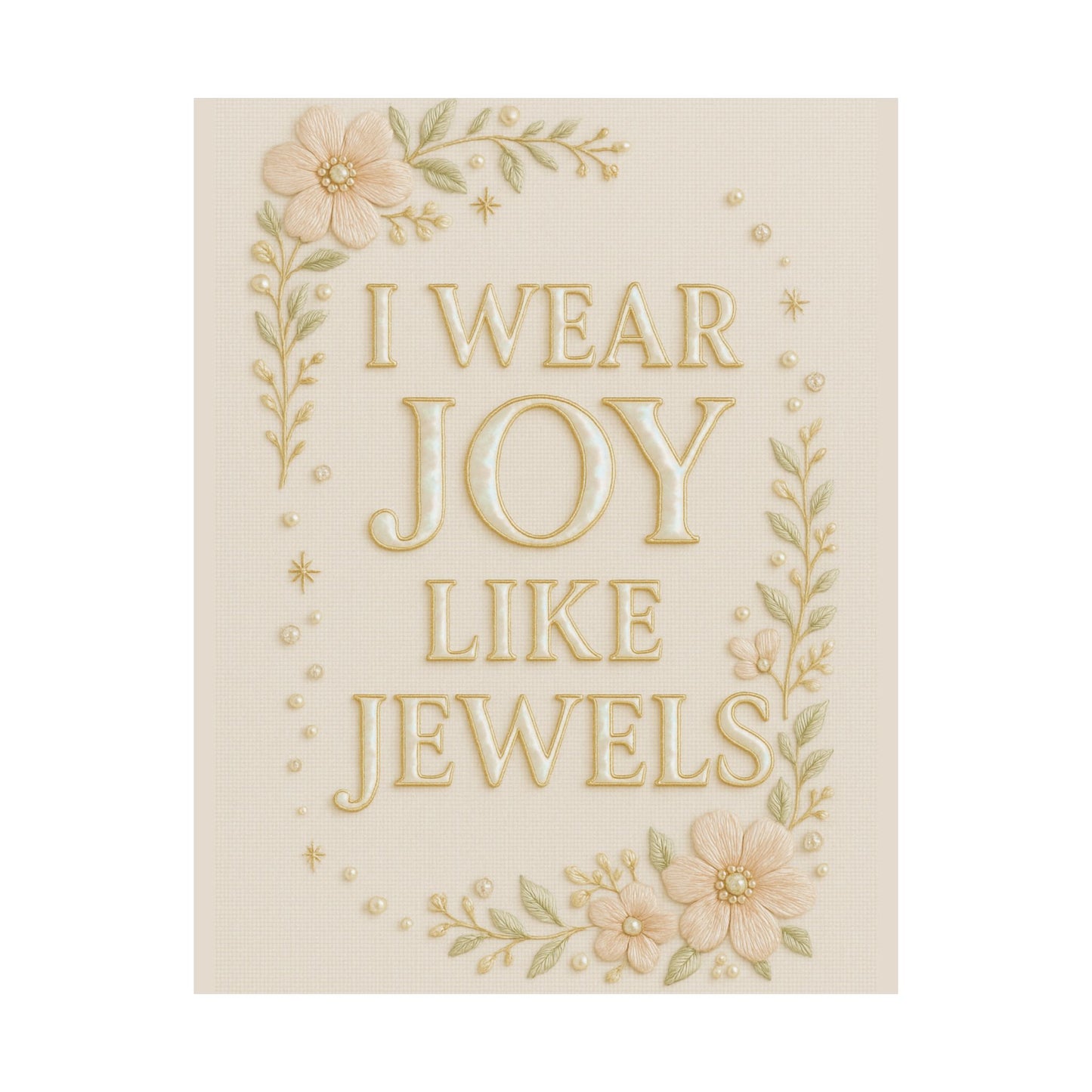"I Wear Joy Like Jewels" Christian Wall Art