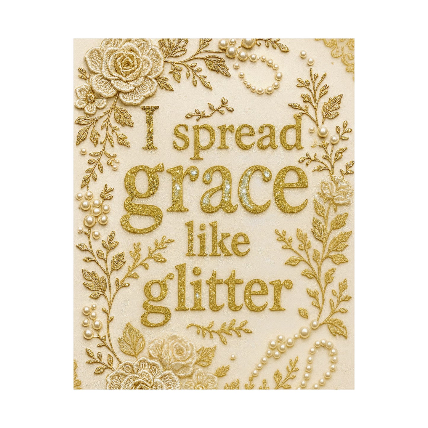 "I Spread Grace Like Glitter" Christian Wall Art