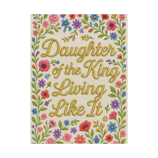 "Daughter of the King Living Like it" Christian Wall Art