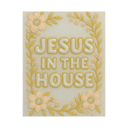 "Jesus in the House" Christian Wall Art