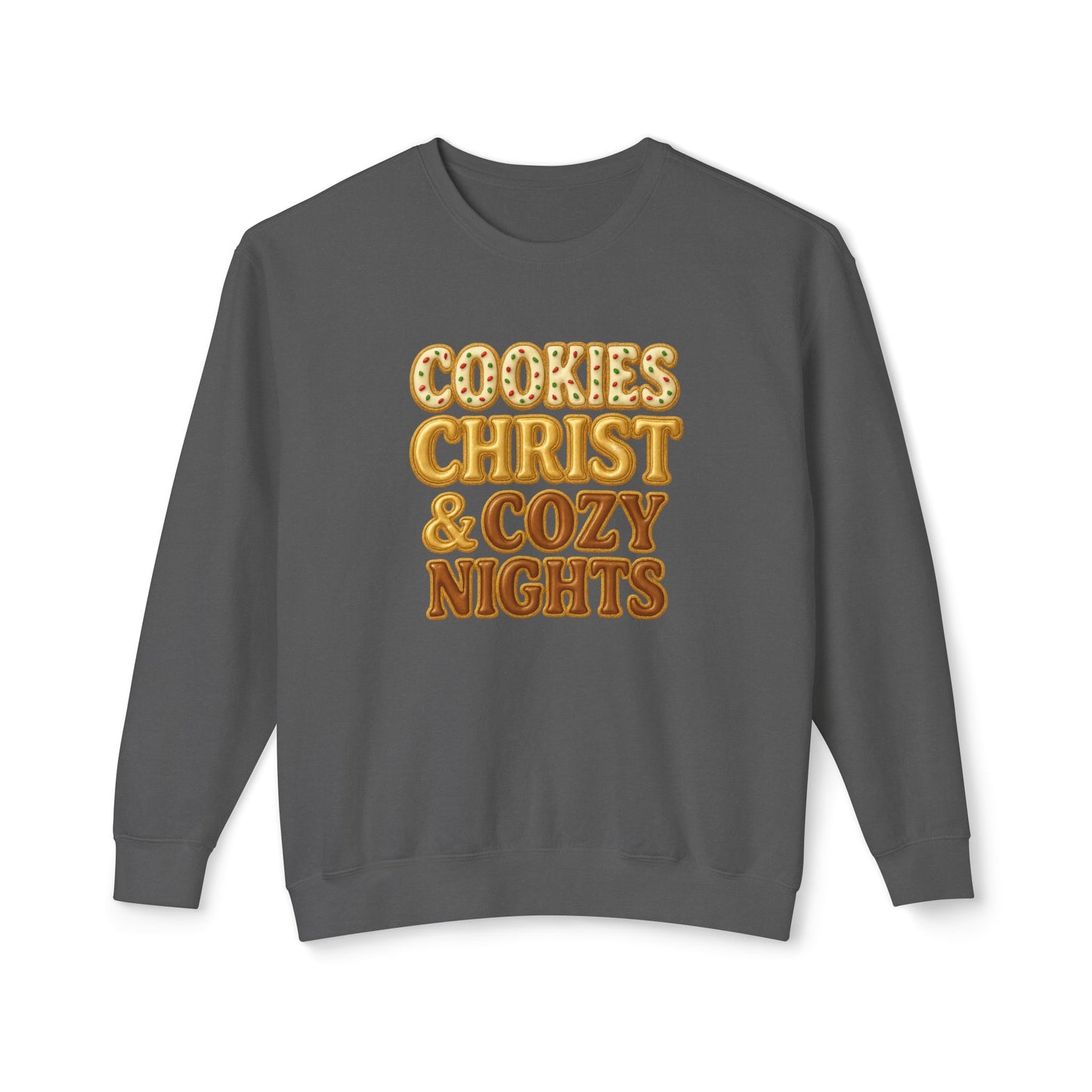 "Cookies, Christ, and Cozy Nights" Comfort Colors Crewneck