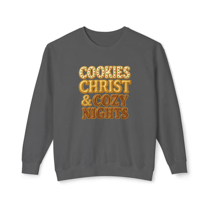 "Cookies, Christ, and Cozy Nights" Comfort Colors Crewneck